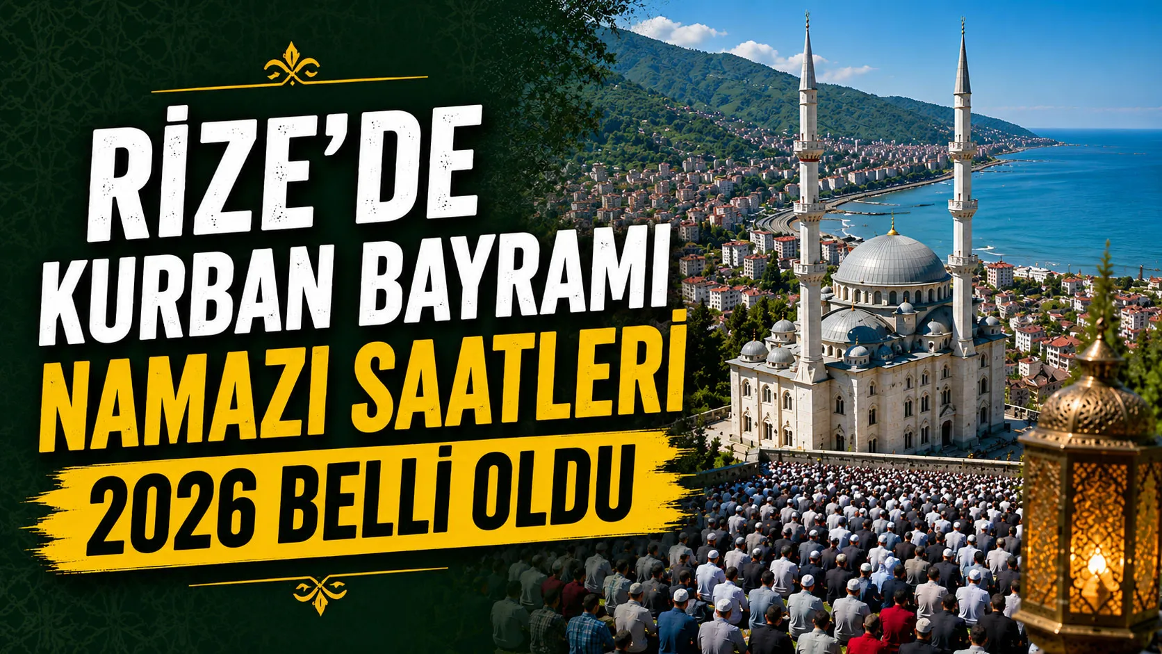 Diyanet İşleri Başkanlığı, 2026 Kurban Bayramı namaz saatlerini açıkladı.
