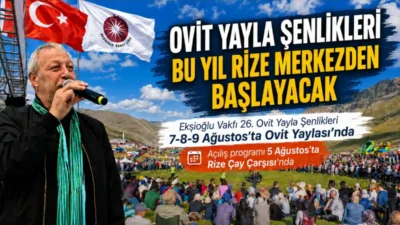 Ekşioğlu Vakfı tarafından bu yıl 26’ncısı düzenlenecek Ovit Yayla Şenlikleri,