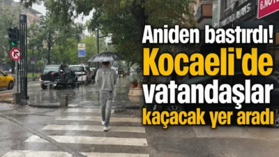 Kocaeli'de etkili olan sağanak yağış, kentte günlük yaşamı olumsuz etkilerken,