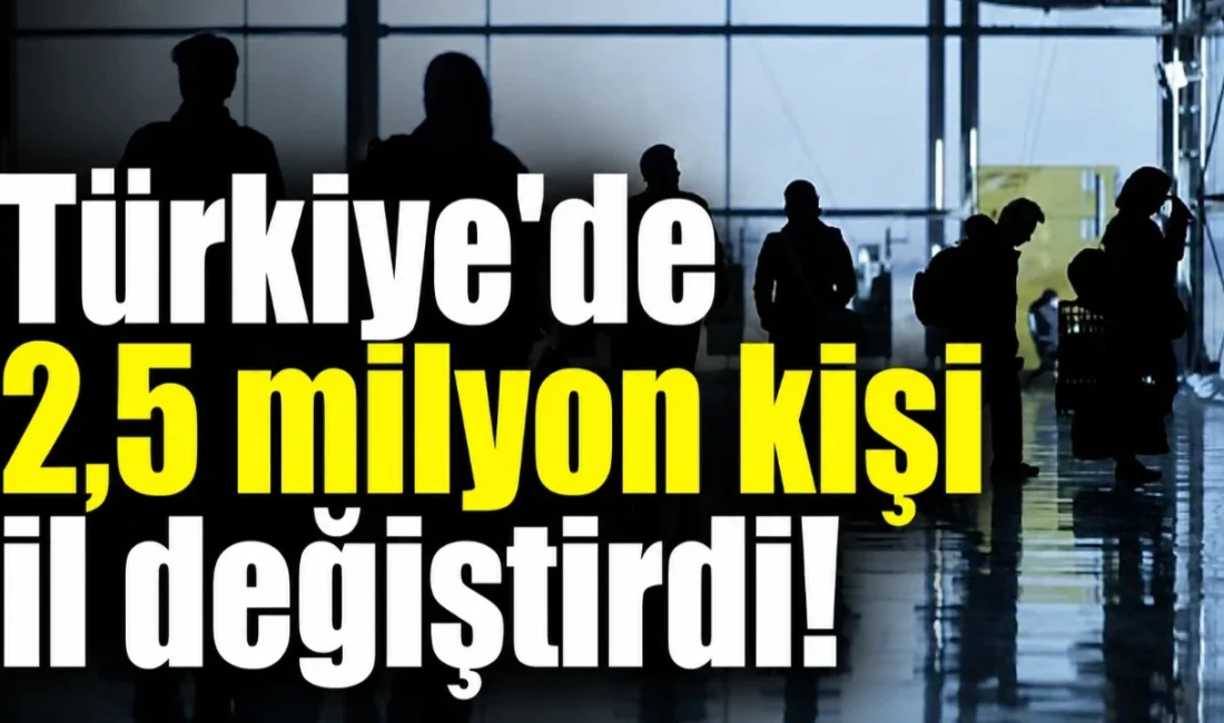 Türkiye'de geçen yıl 2 milyon 475 bin 19 kişinin iller