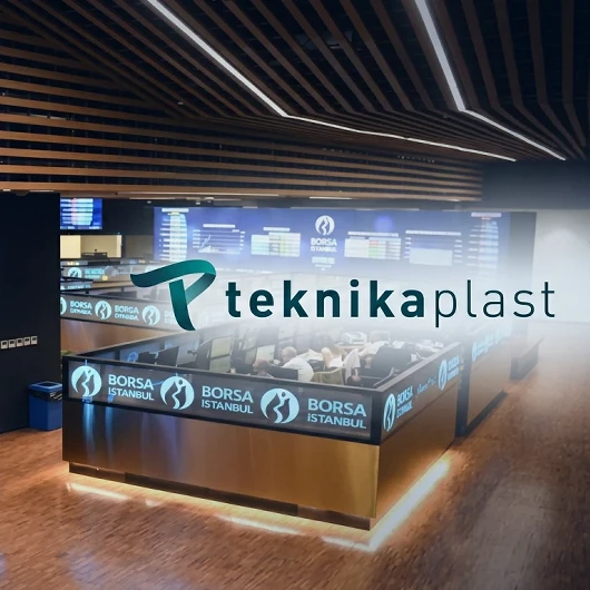SPK onayını alan Teknika Plast’ın halka arz onayı almasının ardından